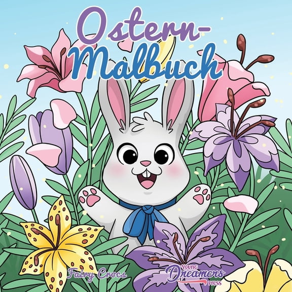 Malbücher Für Kinder Ostern-Malbuch: Für Kinder im Alter von 4-8 Jahren, Book 7, (Paperback)