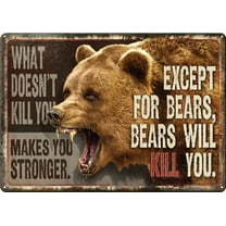 Rivers Edge Sign 12"x17" - "what Doesn't Kill You"