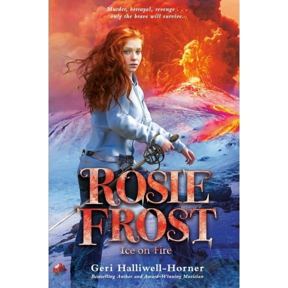 Rosie Frost (R) Rosie Frost: Ice on Fire, (Paperback)