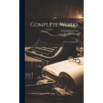 Complete Works : A Personal Record (Hardcover)