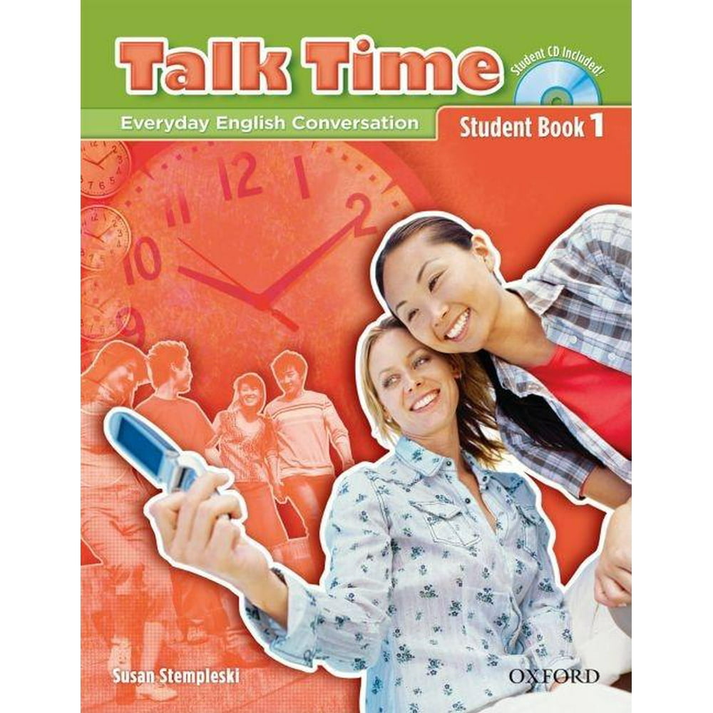 Talk Time 1 Student Book with Audio CD Everyday English Conversation