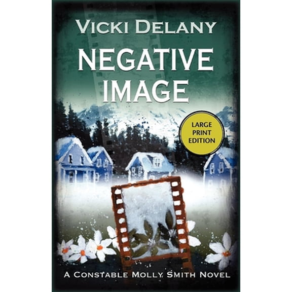 Pre-Owned Negative Image (Constable Molly Smith Novels, 4) (Paperback) 1590587901 9781590587904