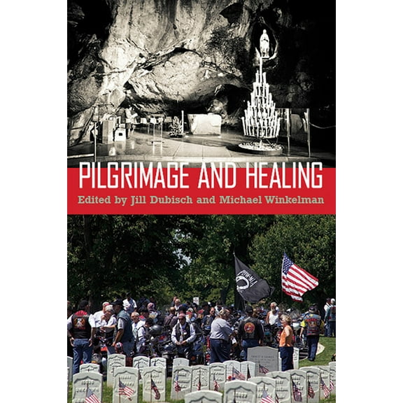 Pilgrimage and Healing (Paperback)
