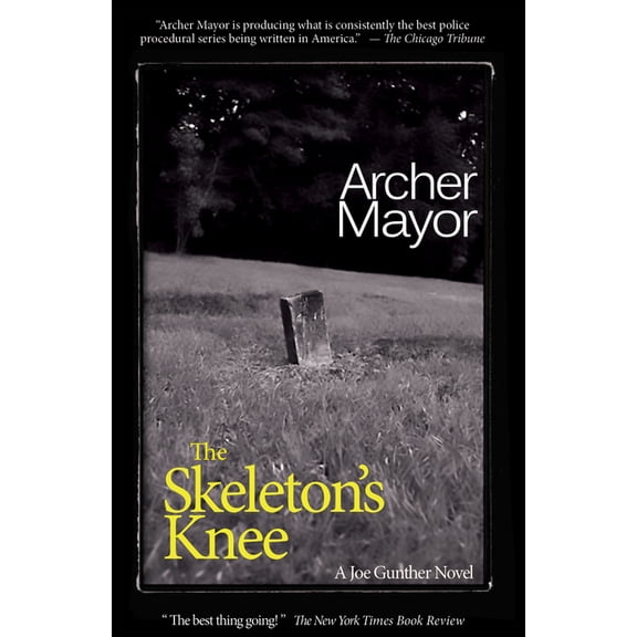 Joe Gunther Mysteries The Skeleton's Knee, Book 4, (Paperback)