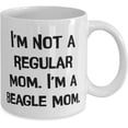thumbnail image 2 of Nice Beagle Dog, I'm Not a Regular Mom. I'm a Beagle Mom, Funny Holiday 11oz 15oz Mug For Dog Lovers, 2 of 2