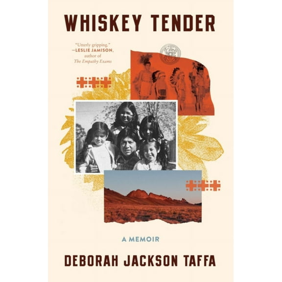 Deborah Taffa: Whiskey Tender: A Memoir (Paperback)