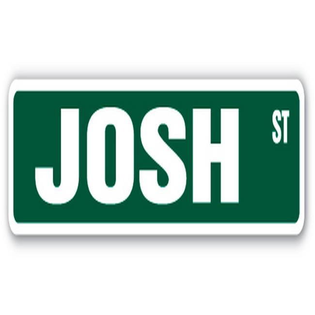 JOSH Street Sign Childrens Name Room Decal Indoor/Outdoor 
