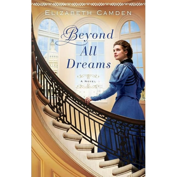 Beyond All Dreams, (Paperback)