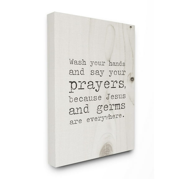 Wash Your Hands Say Your Prayers Funny Typography Oversized Stretched Canvas Wall Art, 24 x 1.5 x 30