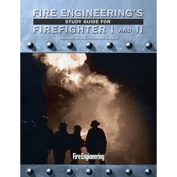 Pre-Owned Fire Engineering's Study Guide for Firefighter I and II, 9781593701857, 1593701853, Paperback,