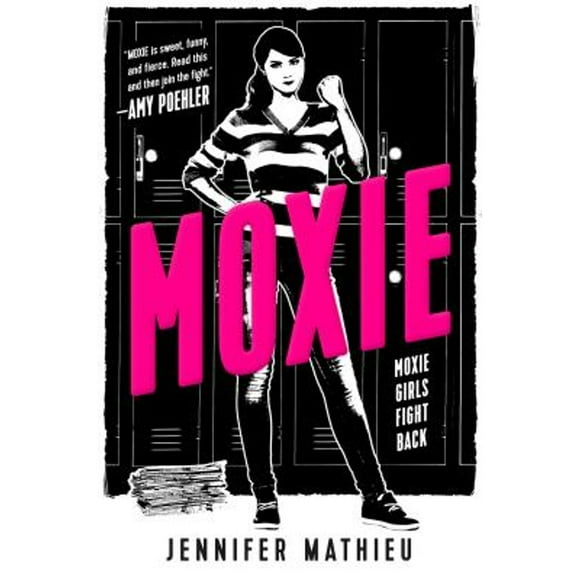 Pre-Owned Moxie (Hardcover 9781626726352) by Jennifer Mathieu