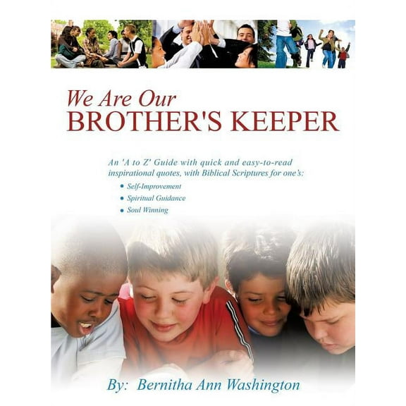 We Are Our BROTHER'S KEEPER, (Paperback)