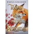 thumbnail image 1 of Libro Todas Las Hijas Perdidas Tapa Blanda, Autor Paula Gallego, Editorial Puck, 1 of 2