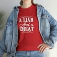 thumbnail image 7 of A Liar And A Cheat Shirt, Funny Cheater Tee, Rude Cheating Gift - ID: 1432, 7 of 7