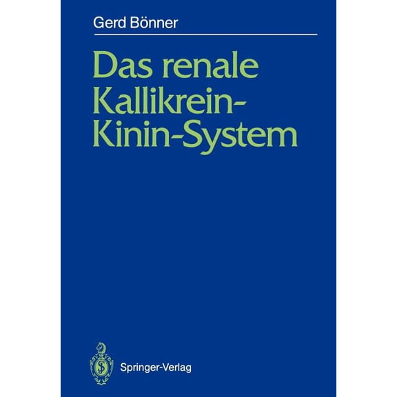 Das Renale Kallikrein-Kinin-System, (Paperback)