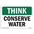 thumbnail image 1 of SignMission OS-TS-A-1824-L-11821 18 x 24 Po Signe de Pensée OSHA - Économiser l'Eau, 1 of 1