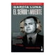 thumbnail image 1 of García Luna, El Señor de la Muerte Booket Francisco Cruz, 1 of 2