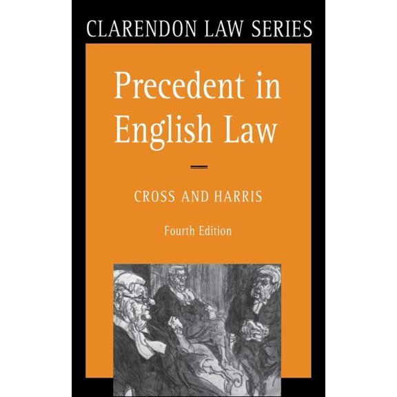 Clarendon Law Precedent in English Law, (Paperback)
