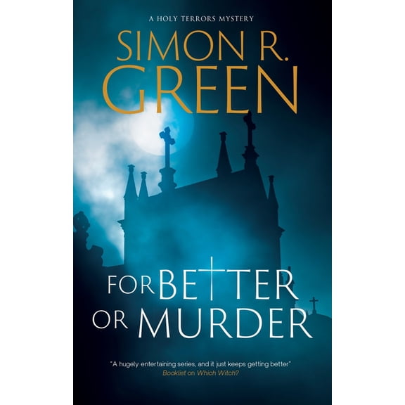 Holy Terrors Mystery For Better or Murder, Book 4, (Hardcover)