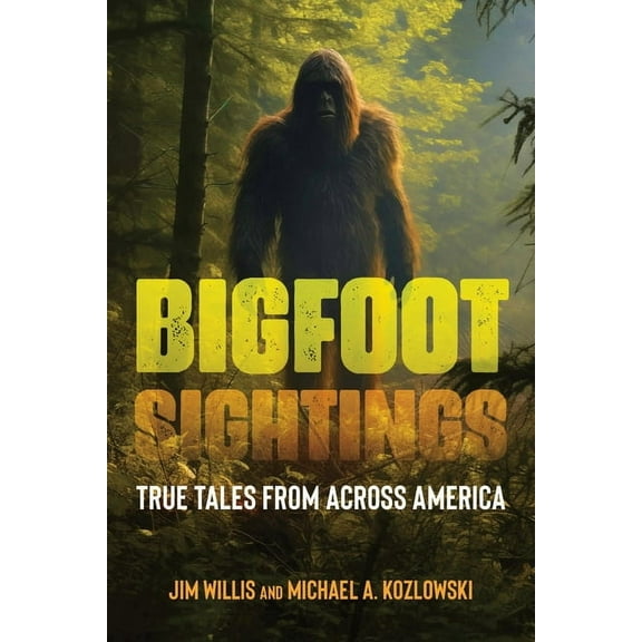 Real Unexplained! Collection Bigfoot Sightings: True Encounters, (Paperback)