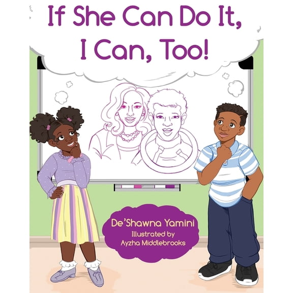 If She Can Do It, I Can, Too, (Paperback)