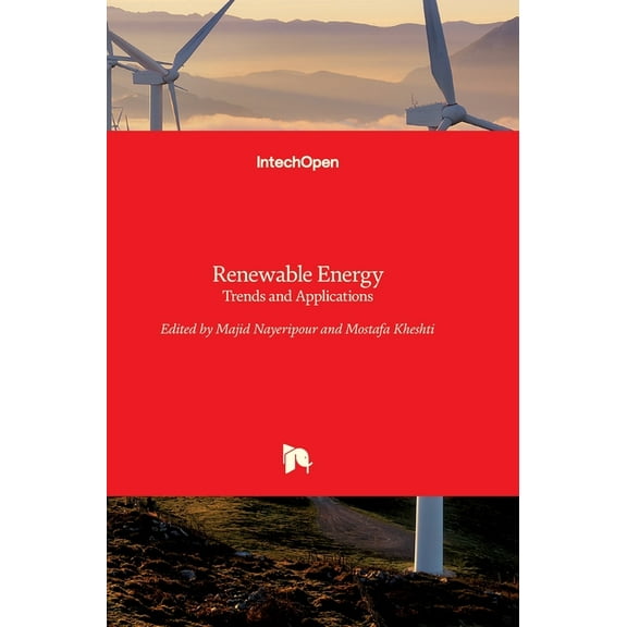 Renewable Energy: Trends and Applications (Hardcover)
