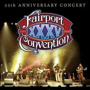 Fairport Convention - Fairport Convention 35th Anniversary - Folk Music - CD