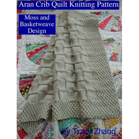 Basketweave Band - Aran Crib Quilt Knitting Pattern Moss and Basketweave Design - eBook