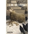 thumbnail image 1 of Libro Las Marcas Del Agua Tapa Blanda, Autor L.m. Oliveira, Editorial Dharma Books, 1 of 2