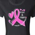 thumbnail image 4 of Inktastic Love, Care, Cure Breast Cancer Awareness Pink Ribbon Women's T-Shirt, 4 of 5