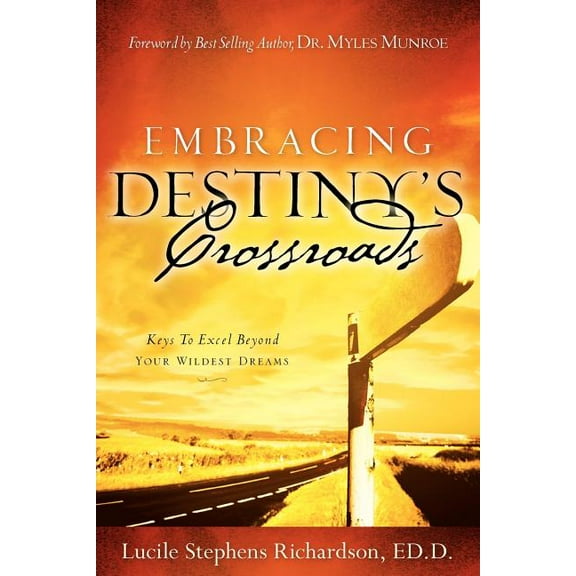 Embracing Destiny's Crossroads