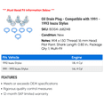 thumbnail image 2 of Drain Plug - Compatible with 1991 - 1993 Isuzu Stylus 1992, 2 of 2