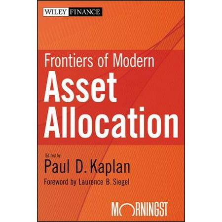 Frontiers of Modern Asset Allocation