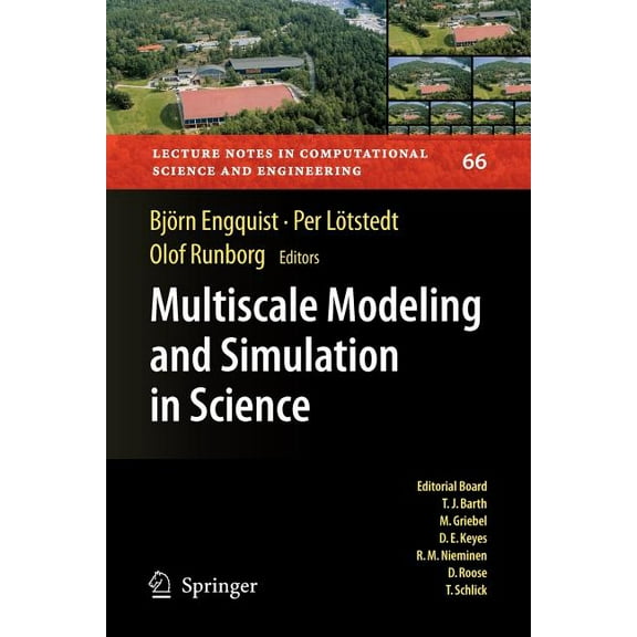 Lecture Notes in Computational Science a Multiscale Modeling and Simulation in Science, Book 66, (Paperback)