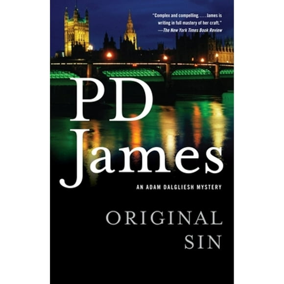Pre-Owned Original Sin: An Adam Dalgliesh Mystery (Paperback 9780307455574) by P D James