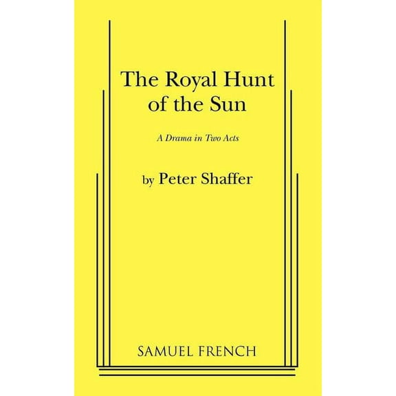 The Royal Hunt of the Sun, (Paperback)