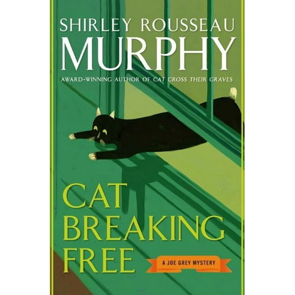 Joe Grey Mystery Cat Breaking Free: A Joe Grey Mystery, Book 11, (Paperback)