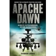 thumbnail image 1 of Pre-Owned Apache Dawn: Always Outnumbered, Never Outgunned (Hardcover) 0312593015 9780312593018, 1 of 1