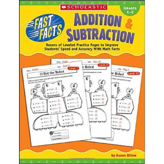 Pre-Owned Fast Facts: Addition & Subtraction: Dozens of Leveled Practice Pages to Improve Students' Speed and Accuracy With Math Facts (Paperback) 0439548853 9780439548854