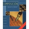 Composicion: Proceso y Sintesis [Paperback - Used]