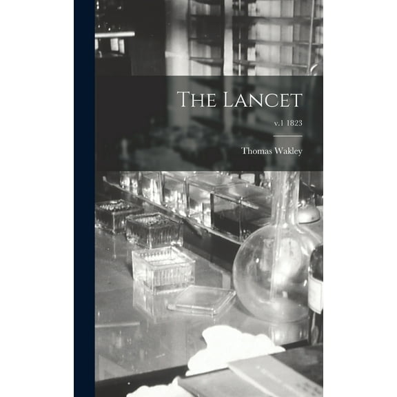 The Lancet; v.1 1823 (Hardcover)