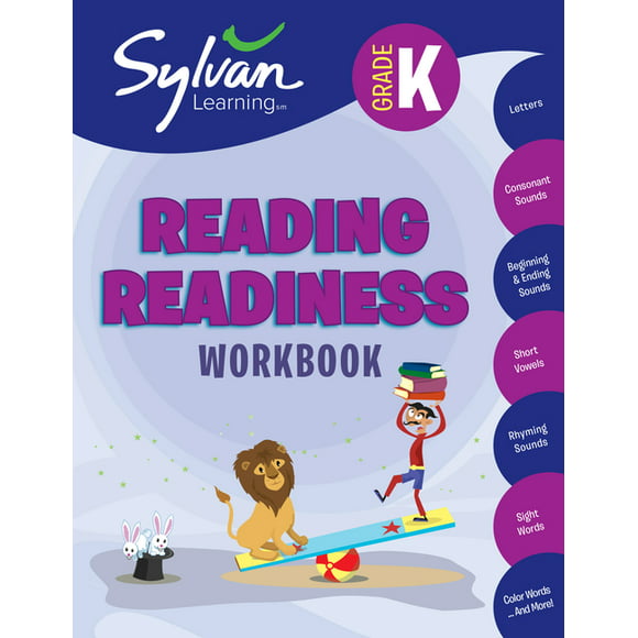 Sylvan Language Arts Workbooks: Kindergarten Reading Readiness Workbook: Letters, Consonant Sounds, Beginning and Ending Sounds, Short Vowels, Rhyming Sounds, Sight Words, Color Words, and More (Paper