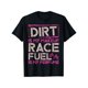 thumbnail image 2 of Dirt Is My Makeup Female Dirt Biking T-Shirt - 100% Cotton, Crew Neck, Black, 220g, S-XXXL, 2 of 8