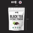 thumbnail image 6 of WHYZ Strong Black Tea Powder 4.5 oz, Zero Sugar Black Tea, Boost Energy & Health, 6 of 7