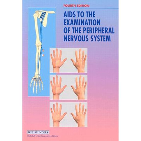 Pre-Owned Aids to the Examination of the Peripheral Nervous System (Paperback) 0702025127 9780702025129