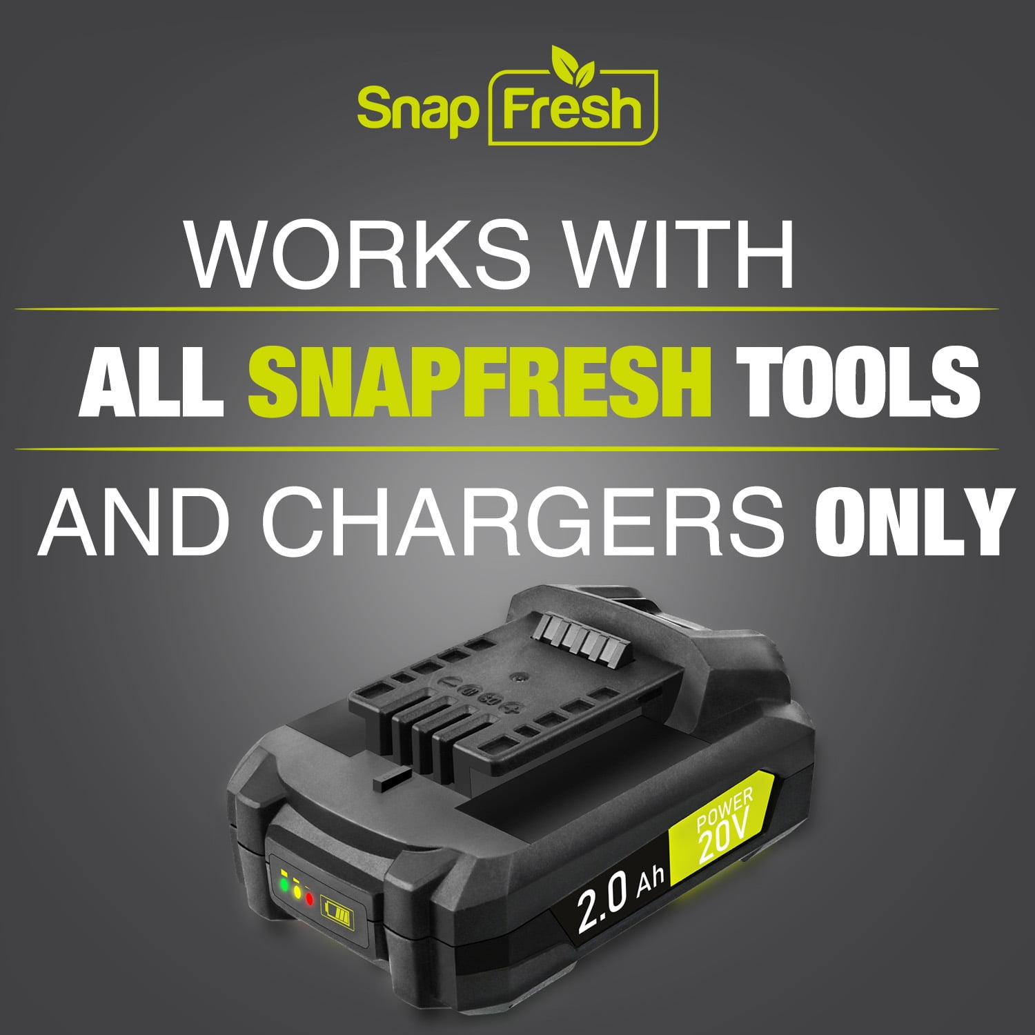 Snapfresh 20V 2.0Ah Li-Ion Battery, Only Works With SnapFresh Tools, Lithium-Ion Battery Supports Fast Charging(BBT-DC20A)