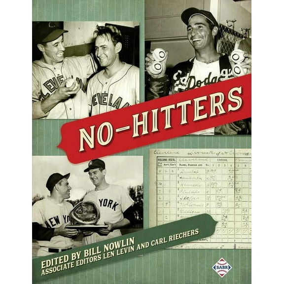 Sabr Digital Library: No-Hitters (Series #48) (Paperback)
