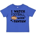 thumbnail image 3 of Inktastic I Watch Football with My Pawpaw Boys Toddler T-Shirt, 3 of 5