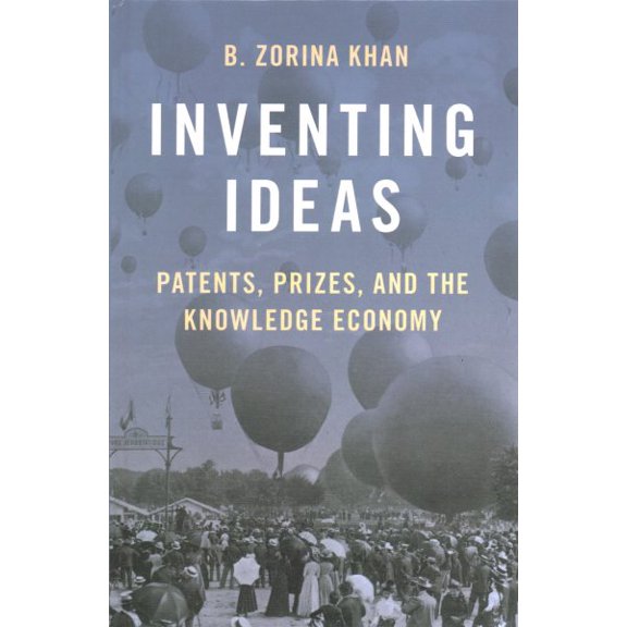 Pre-Owned Inventing Ideas : Patents, Prizes, and the Knoweldge Economy