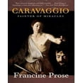 thumbnail image 1 of Caravage par Prose, Francine, 1 of 2